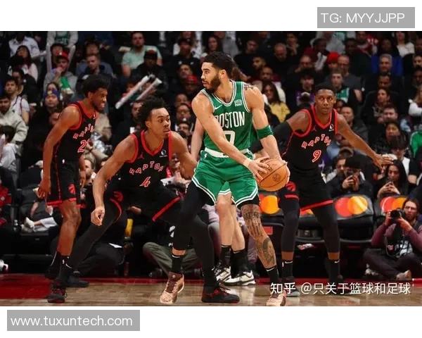 凯尔特人对阵猛龙精彩回放分析及比赛亮点总结